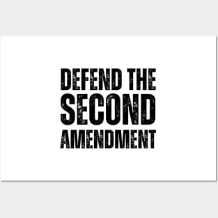 Defend The Second Amendment Posters and Art